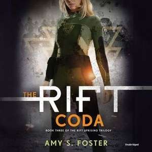 The Rift Coda de Amy S. Foster