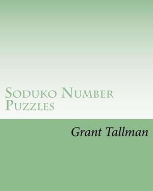 Soduko Number Puzzles de Grant Tallman