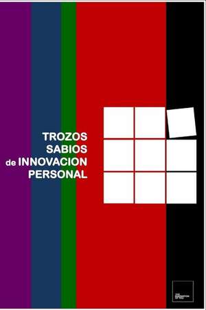 Trozos Sabios de Innovacion Personal de Vrant, Andres