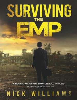 Surviving the Emp de Nick Williams