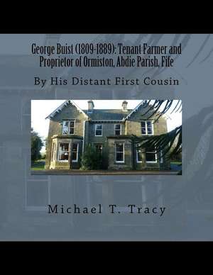 George Buist (1809-1889) de Michael T. Tracy