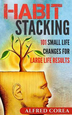 Habit Stacking de Corea, Alfred