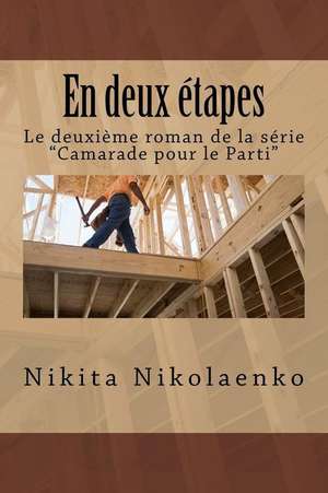 En Deux Etapes de Nikita Alfredovich Nikolaenko