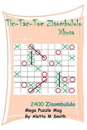 Tic-Tac-Toe Lipuzzle de Miss Aletta M. Smith