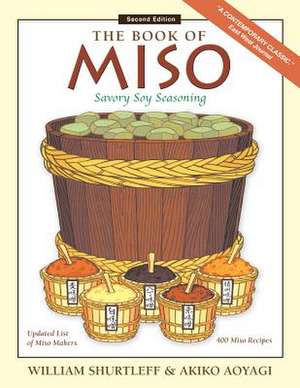 The Book of Miso de William Shurtleff