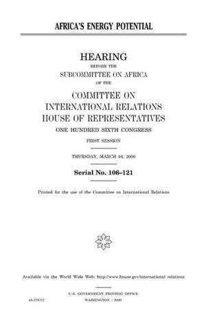 Africa's Energy Potential de United States Congress