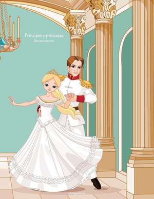 Principes y Princesas Libro Para Colorear 1 de Nick Snels