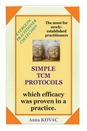 Simple Tcm Protocols de Anna Kovac