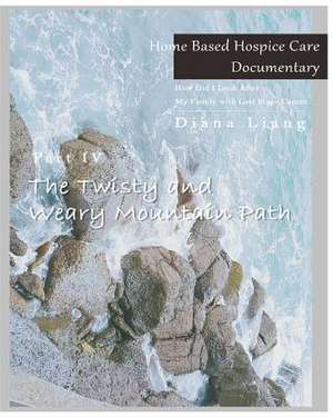 Home Based Hospice Care Documentary de Liang, Diana