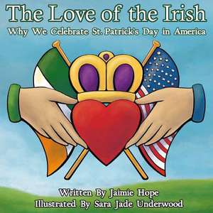 The Love of the Irish de Jaimie Hope