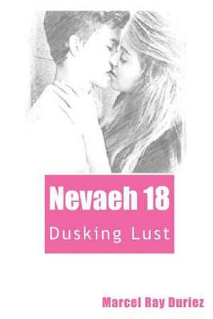 Nevaeh Book 18 de Marcel Ray Duriez