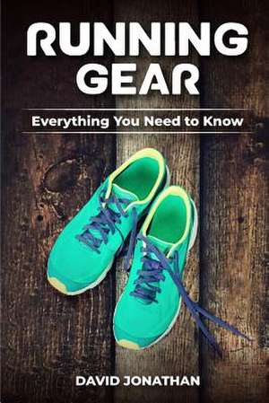 Running Gear de David Jonathan