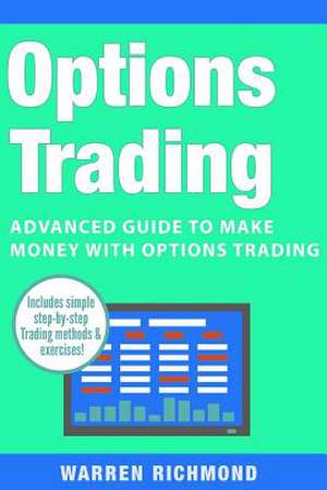 Options Trading de Richmond, Warren