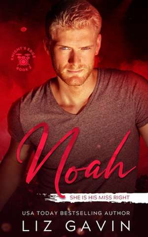 Noah de Liz Gavin