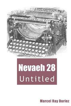 Nevaeh Book 28 de Marcel Ray Duriez