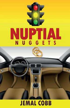 Nuptial Nuggets de Cobb, Jemal