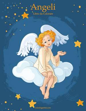 Angeli Libro Da Colorare 1 de Nick Snels