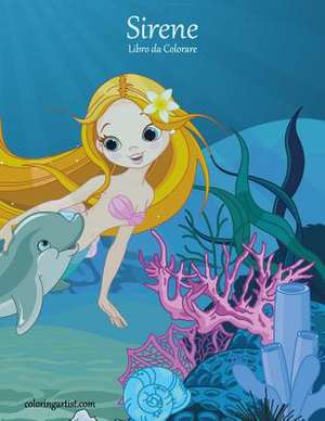 Sirene Libro Da Colorare 1 de Nick Snels