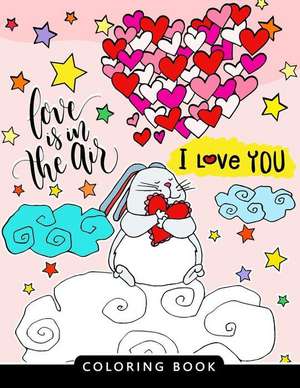 I Love You Coloring Book de Balloon Publishing