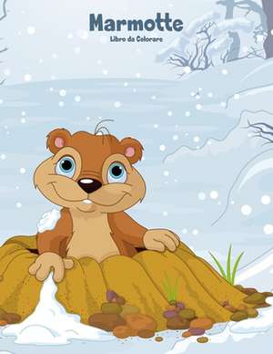 Marmotte Libro Da Colorare 1 de Nick Snels