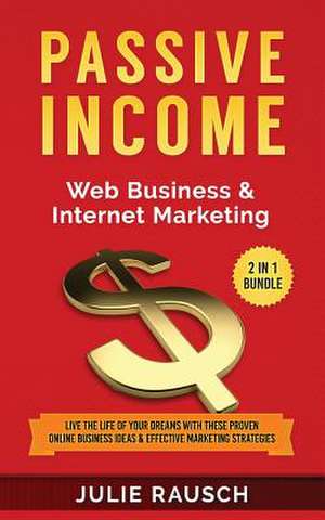 Passive Income de Julie Rausch