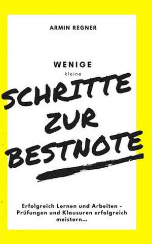 Schritte Zur Bestnote de Regner, Armin