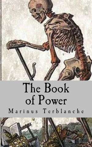 The Book of Power de Terblanche, Marinus