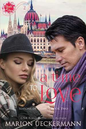 A Time to Love de Marion Ueckermann