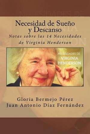 Necesidad de Sueno y Descanso de Gloria Bermejo Perez