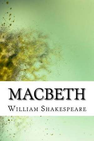 Macbeth de William Shakespeare