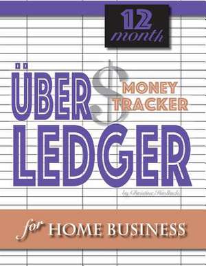 Uber Ledger Money Tracker de Hadlock, Christine Marie