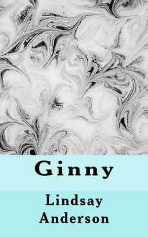 Ginny de Lindsay Anderson