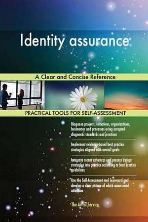 Identity Assurance de Blokdyk, Gerardus