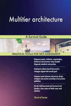 Multitier Architecture de Blokdyk, Gerardus