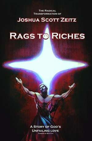 Rags to Riches de Zeitz, Joshua Scott