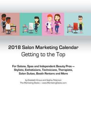 2018 Salon Marketing Calendar de Elizabeth Kraus