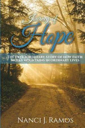 Journey of Hope de Ramos, Nanci