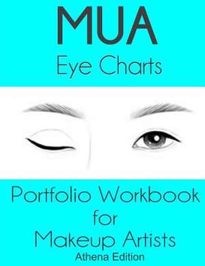 Mua Eye Charts Portfolio Workbook for Makeup Artists Athena Edition de Sarie Smith