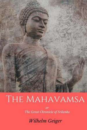 The Mahavamsa de Thera, Mahanama