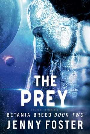 The Prey de Jenny Foster