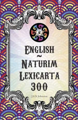 English Naturim Lexicarta 300 de J. S. Devivre