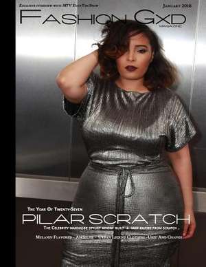 Fashion Gxd Magazine de Scratch, Pilar