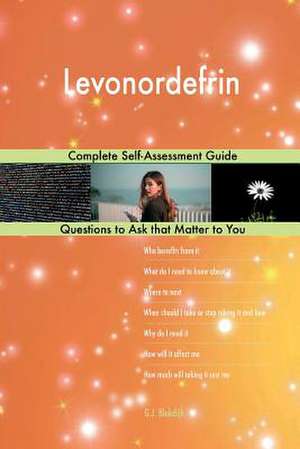 Levonordefrin; Complete Self-Assessment Guide de Blokdijk, G. J.