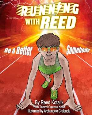 Running with Reed de Kotalik, Reed