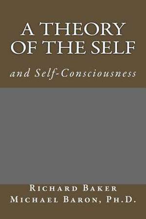 A Theory of the Self de Richard Baker