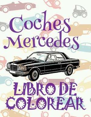 &#9996; Coches Mercedes &#9998; Libro de Colorear Carros Colorear Ninos 7 Anos &#9997; Libro de Colorear Infantil de Spain, Kids Creative