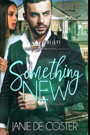 Something New de Janie DeCoster