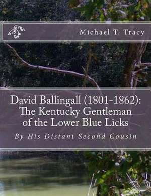 David Ballingall (1801-1862) de Michael T. Tracy