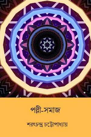 Palli Samaj ( Bengali Edition ) de Sarat Chandra Chatterjee