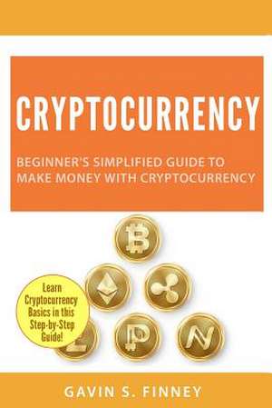 Cryptocurrency de Finney, Gavin S.